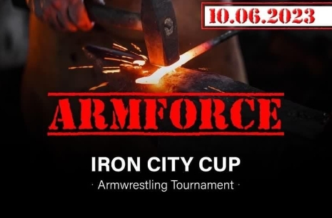 ARMFORCE IRON CITY CUP Armwrestling Tournament 2023 # Aрмспорт # Armsport # Armpower.net